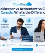 Bookkeeper vs Accountant vs CPA in Canada: What’s the Difference?